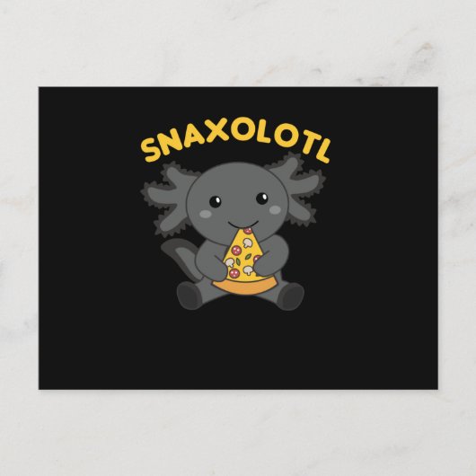 Snaxolotl Axolotl Lover Cute Animals Pizza Briefkaart (Voorkant)