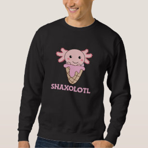 Snaxolotl Axolotl Lovers Sweet Animals Ice Cream Trui