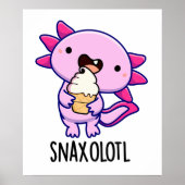 Snaxolotl Grappig Axolotl Pun Poster (Voorkant)