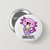 Snaxolotl Grappig Axolotl Pun Ronde Button 5,7 Cm (Voorkant /achterkant)