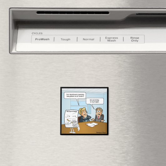 Sneaky Budget Funny Square Magnet (Insitu (Vaatwasser))