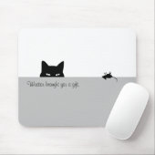 Sneaky Cat heeft je een cadeau gegeven Muismat (Met muis)