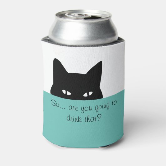 Sneaky Cat Je gaat dat drinken Blikjeskoeler (Blikje Achterkant)