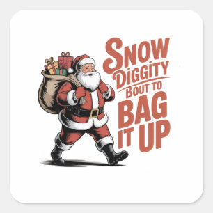 Sneeuw Diggity Gaat het Inpakken Grappig Kerstmis Vierkante Sticker