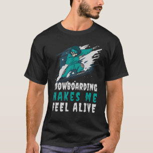 Sneeuw geeft me het gevoel Alive Snowboarding Skel T-shirt