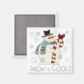 Sneeuw is Cool Holiday Tshirts en Gifts Magneet (Voorkant / Achterkant)