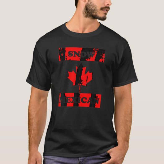 Sneeuw Mexicaans Grappig Canada Meme T Shirt Canad (Voorkant)