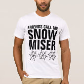 SNEEUW MISER T-SHIRTS (Voorkant)