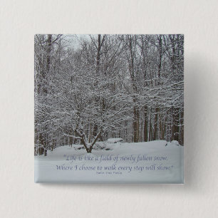 Sneeuw op Dogwood Tree Quote Denis Waitley Vierkante Button 5,1 Cm