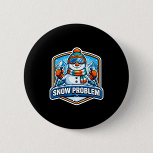 Sneeuw probleem sneeuwman skiën ski liefhebber sno ronde button 5,7 cm