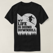 Sneeuw skiën is allemaal afdaling vanaf hier grapp t-shirt (Design voorkant)