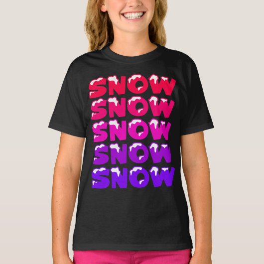 SNEEUW, SNEEUW, SNEEUW, SNEEUW T-SHIRT (Voorkant)