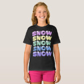 SNEEUW, SNEEUW, SNEEUW, SNEEUW T-SHIRT (Voorkant volledig)