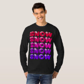 SNEEUW, SNEEUW, SNEEUW, SNEEUW T-SHIRT (Voorkant volledig)