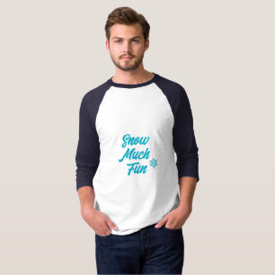 Sneeuw Veel Plezier T-Shirt
