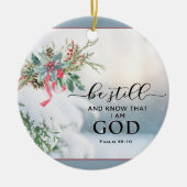 Sneeuwbedekking Evergreen Psalm 46:10 bijbelKerstm Keramisch Ornament (Voorkant)
