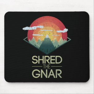 Sneeuwboard Shred The Gnar Ski Winter Berg Cadeau Muismat