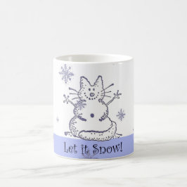 Sneeuwkat laat het sneeuwen Mok