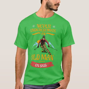 Sneeuwkiën onderschatten nooit een oude Man Winter T-shirt