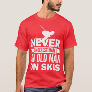 Sneeuwkiën onderschatten nooit een oude Man Winter T-shirt