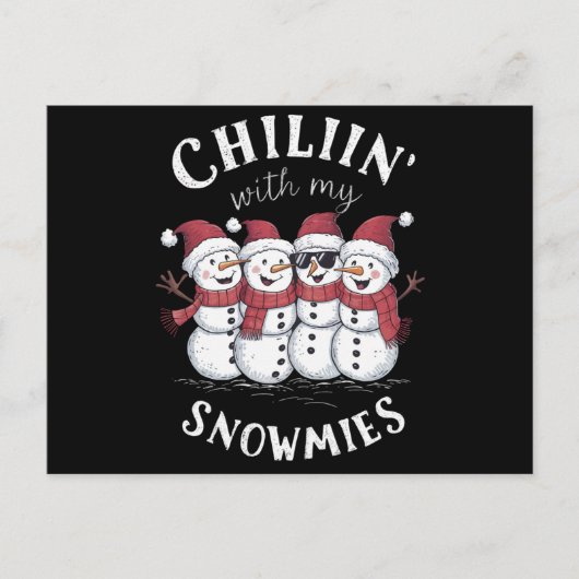 Sneeuwman Kerst Chillin Met Mijn Sneeuwmies Gift Feestdagenkaart (Voorkant)