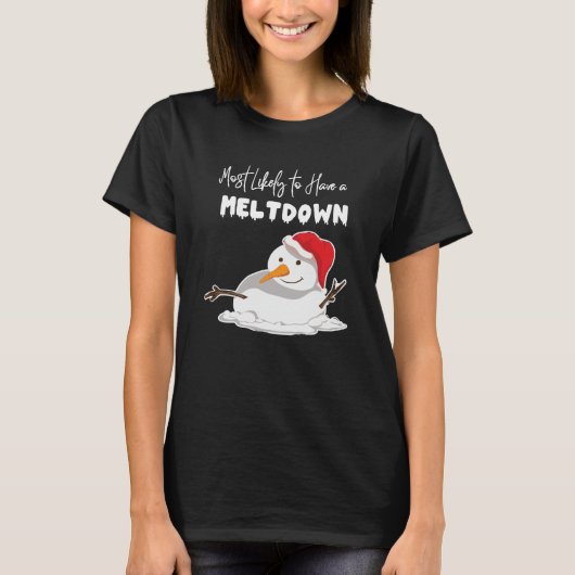 Sneeuwman Kerstmis meest waarschijnlijk een Meltdo T-shirt (Voorkant)