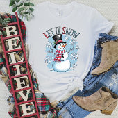 Sneeuwman Laat het Sneeuw Winter T-Shirt