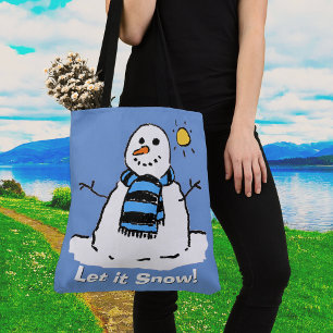 Sneeuwman met Bericht - Laat het Sneeuwen! Tote Bag