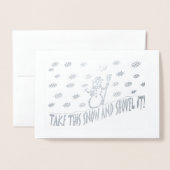 Sneeuwman Neem deze Sneeuw en Schem de Winter, ZSG Folie Kaarten (Voorkant met envelop)