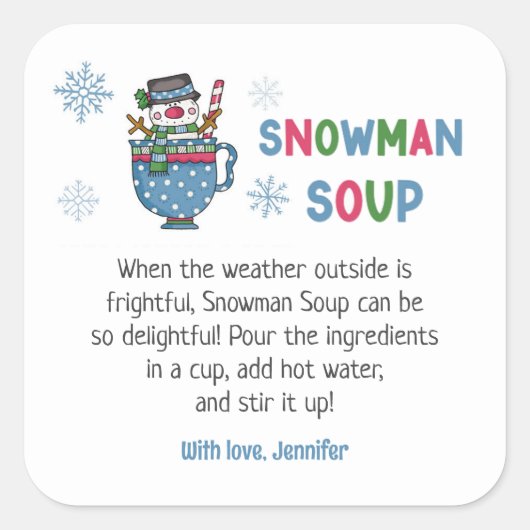 Sneeuwman Soep Recept Sneeuwman Soep Favoriet Vierkante Sticker (Voorkant)