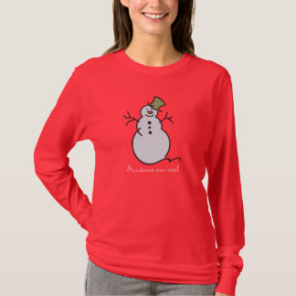 Sneeuwmannen zijn cool t-shirt