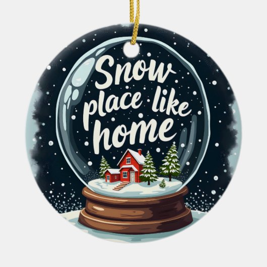 Sneeuwplaats zoals Home Vakantie Quote Keramisch Ornament (Voorkant)