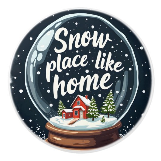Sneeuwplaats zoals Home Vakantie Quote Keramische Knop (Voorkant)