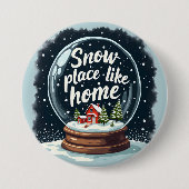 Sneeuwplaats zoals Home Vakantie Quote Ronde Button 7,6 Cm (Voorkant)