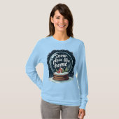 Sneeuwplaats zoals Home Vakantie Quote T-shirt (Voorkant volledig)