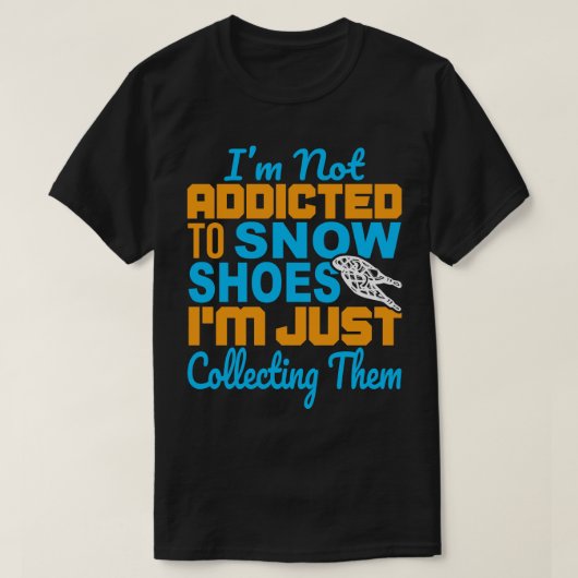 Sneeuwschoen Wandelen 6 T-shirt (Design voorkant)