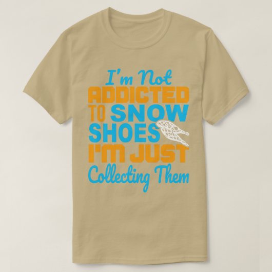 Sneeuwschoen Wandelen 6 T-shirt (Design voorkant)