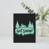 Sneeuwscooter - Got Snow Funny Snowmobiling Briefkaart (Staand voorkant)