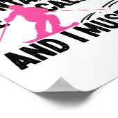 Sneeuwskki de bergen roepen en ik moet gaan poster (Hoek)