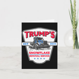 Sneeuwvlok Verwijderingsdienst van Trump Grappige  Kaart