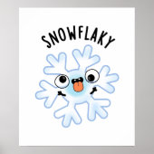 Sneeuwvlokken Grappige Sneeuwvlok Pun Poster (Voorkant)