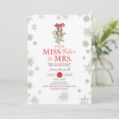 Sneeuwvlokken Miss tletoe aan Mrs Vrijgezellenfees Kaart (Staand voorkant)