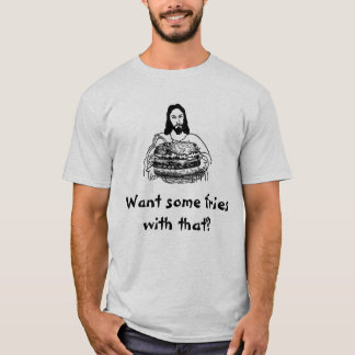 Snel eten Jezus T-shirt