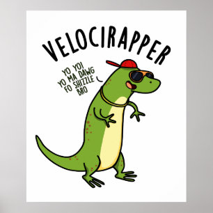 Snel-rapper Grappige Dinosaur Pun Poster