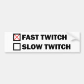 Snel Twitch Bumpersticker (Voorkant)