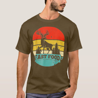 Snel-voedsel-deer-Hunting-Funny-Gift-For-Deer-Hunt T-shirt