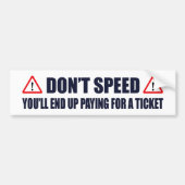 Snelheid niet bumpersticker (Voorkant)