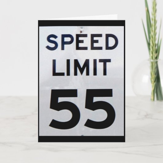 Snelheidsbeperking Sign. 55 mph. Birthday Kaart (Voorkant)