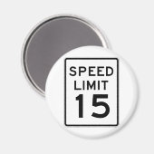 Snelheidslimiet 15 Straatbord Magneet (Voorkant / Achterkant)
