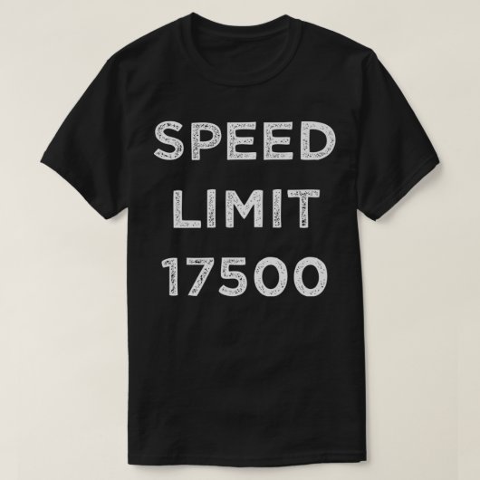 Snelheidslimiet 17500 Premium T-shirt (Design voorkant)